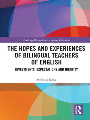 cover image of The Hopes and Experiences of Bilingual Teachers of English